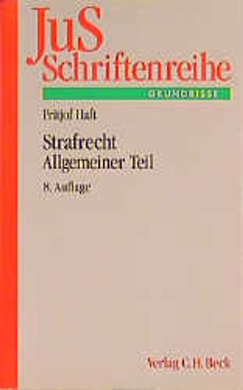 Strafrecht. Allgemeiner Teil