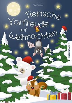 Tierische Vorfreude auf Weihnachten