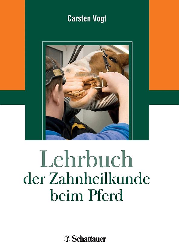 Lehrbuch der Zahnheilkunde beim Pferd