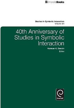 40th Anniversary of Studies in Symbolic Interaction