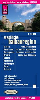 Reise Know-How Landkarte Westliche Balkanregion / Western Balkans (1:725.000) : Albanien, Bosnien und Herzegowina, Kosovo, Kroatien, Mazedonien, Montenegro, Serbien, Slowenien