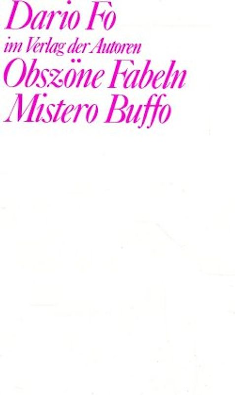 Mistero Buffo / Obszöne Fabeln