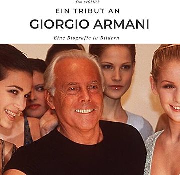 Ein Tribut an Giorgio Armani