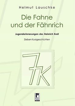 Die Fahne und der Fähnrich