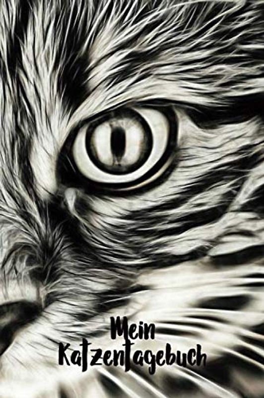 Mein Katzentagebuch: Ein tierisch gutes Tagebuch für Katzenbesitzer, Züchter und Liebhaber von Stubentigern, Katzen und Katern. (Katzenbücher, Band 1)