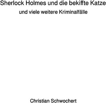Sherlock Holmes und die bekiffte Katze