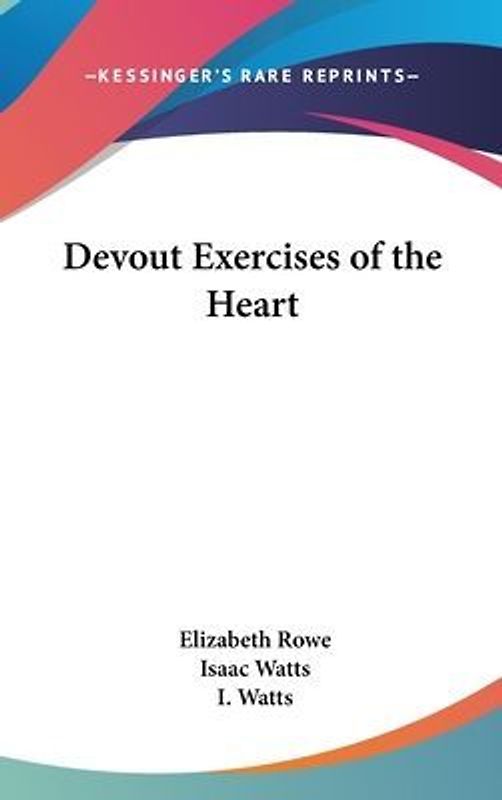 Devout Exercises of the Heart