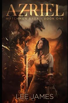 Azriel: Watchmen Saga Book One