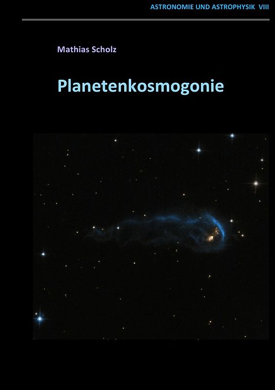 Kosmogonie von Planetensystemen