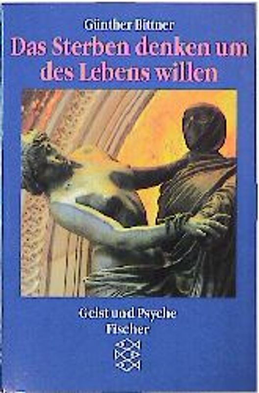 Das Sterben denken um des Lebens willen