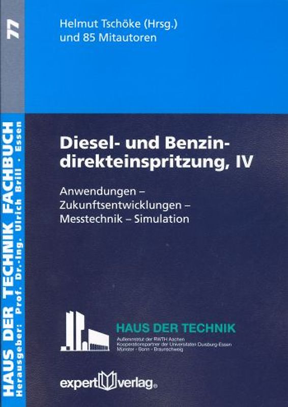 Diesel- und Benzindirekteinspritzung / Diesel- und Benzindirekteinspritzung, IV: