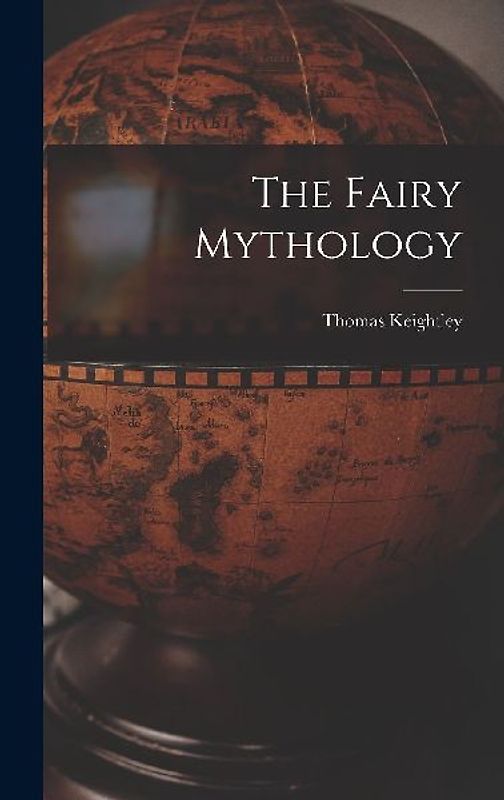 The Fairy Mythology