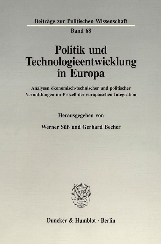 Politik und Technologieentwicklung in Europa.