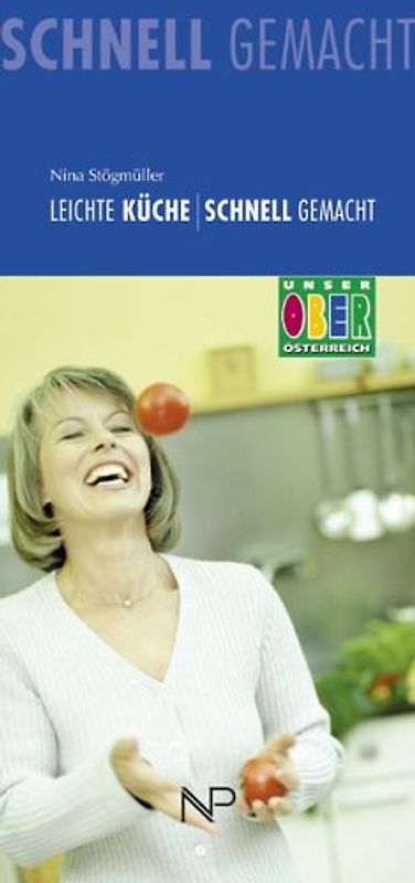 Leichte Küche - Schnell gemacht