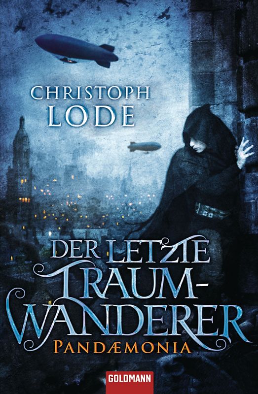 Der letzte Traumwanderer. Pandaemonia