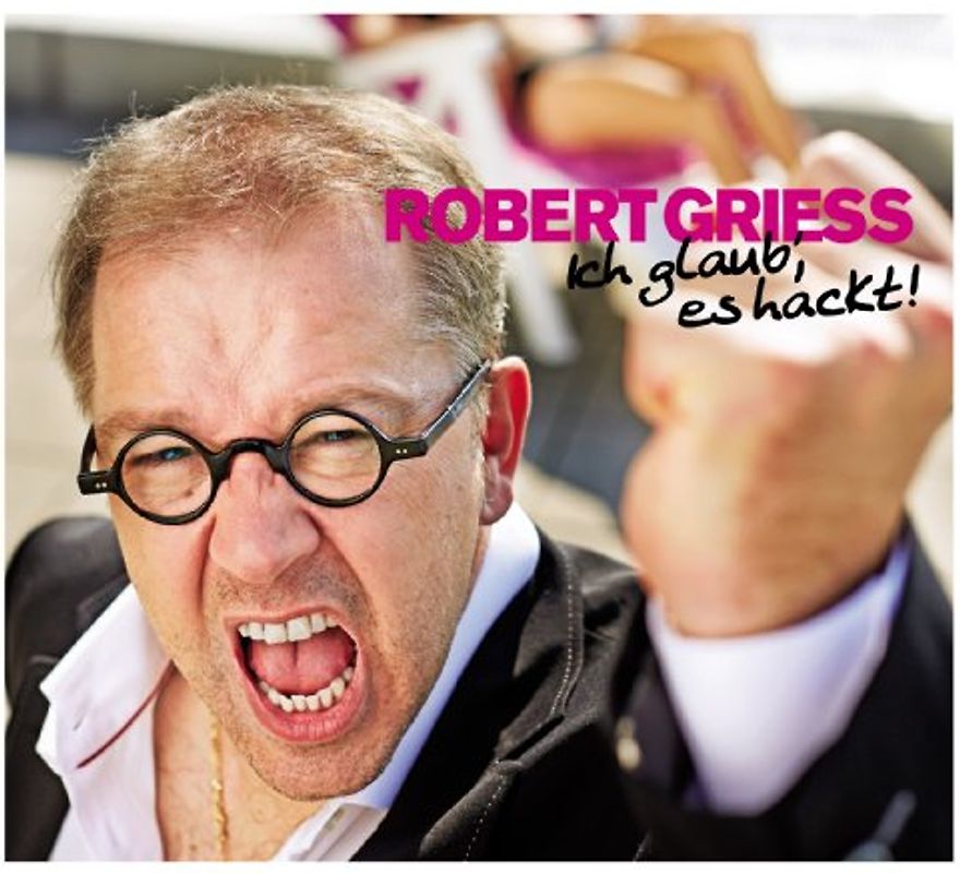 Ich glaub' es hackt! - Griess