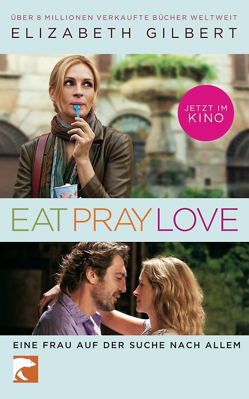 Eat, Pray, Love