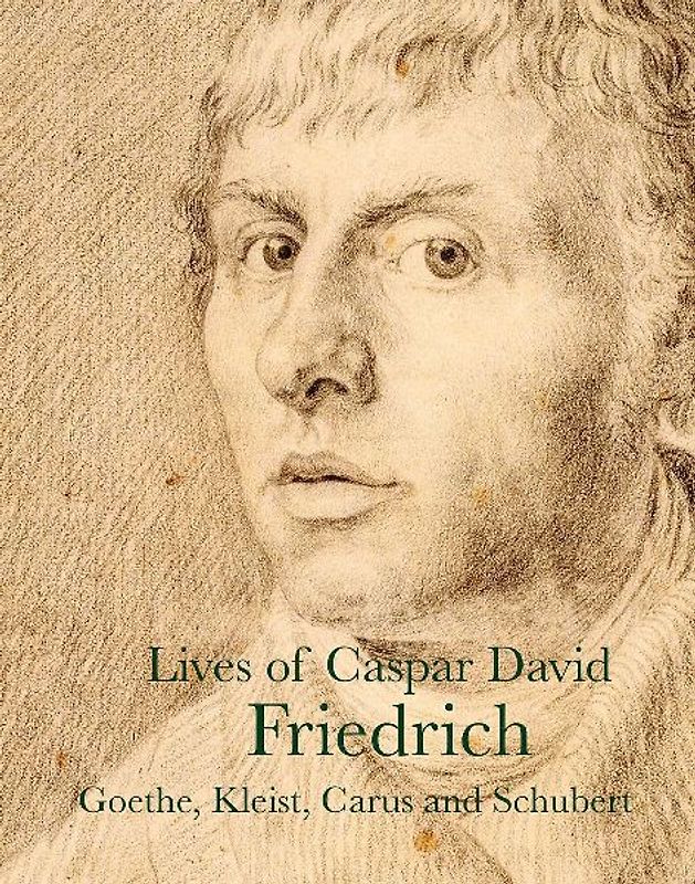 Lives of Caspar David Friedrich