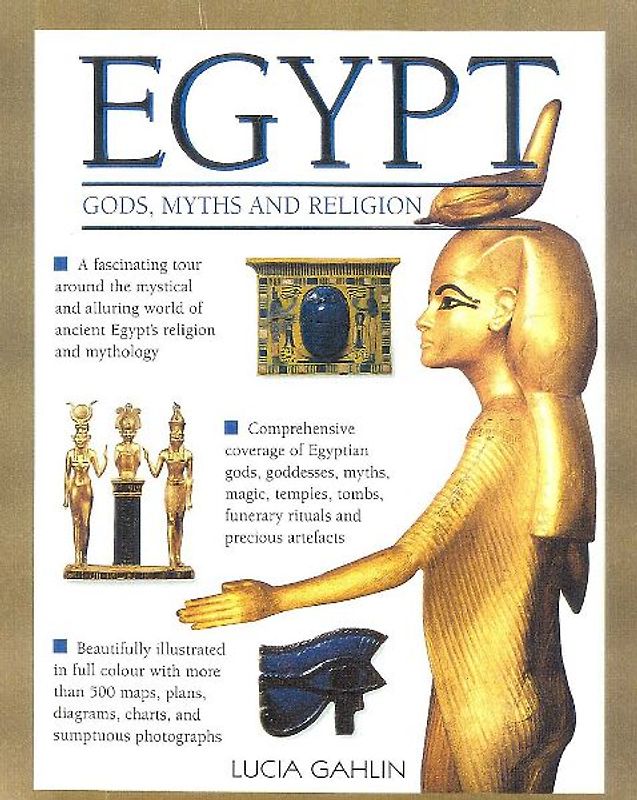 Gods, Rites, Rituals and Religion of Ancient Egypt