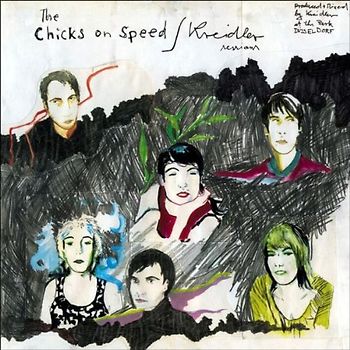 Chicks on Speed - Sessions