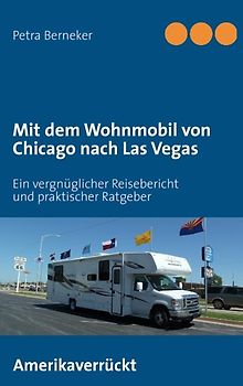 Mit dem Wohnmobil von Chicago nach Las Vegas
