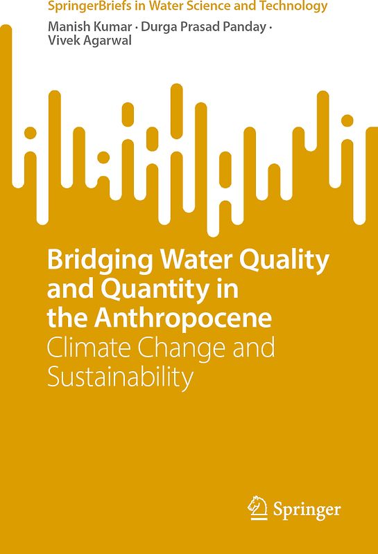 Bridging Water Quality and Quantity in the Anthropocene