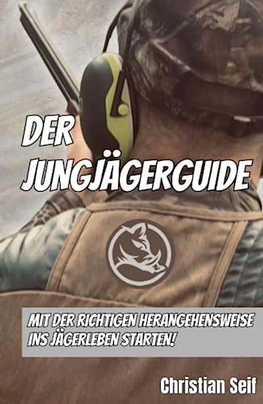 Der Jungjägerguide