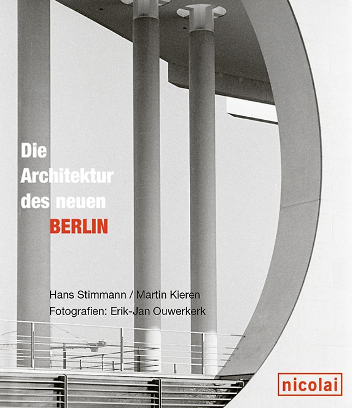 Die Architektur des neuen Berlin