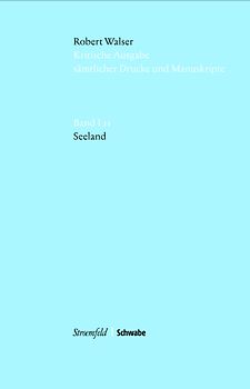 Kritische Robert-Walser-Ausgabe / Seeland