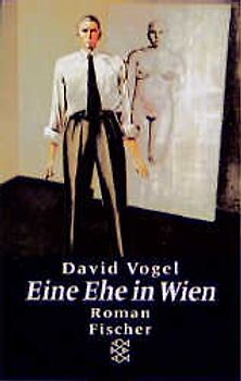 Eine Ehe in Wien. Roman