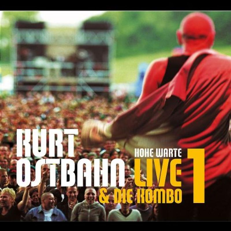 Kurt Ostbahn - Live-die Kombo