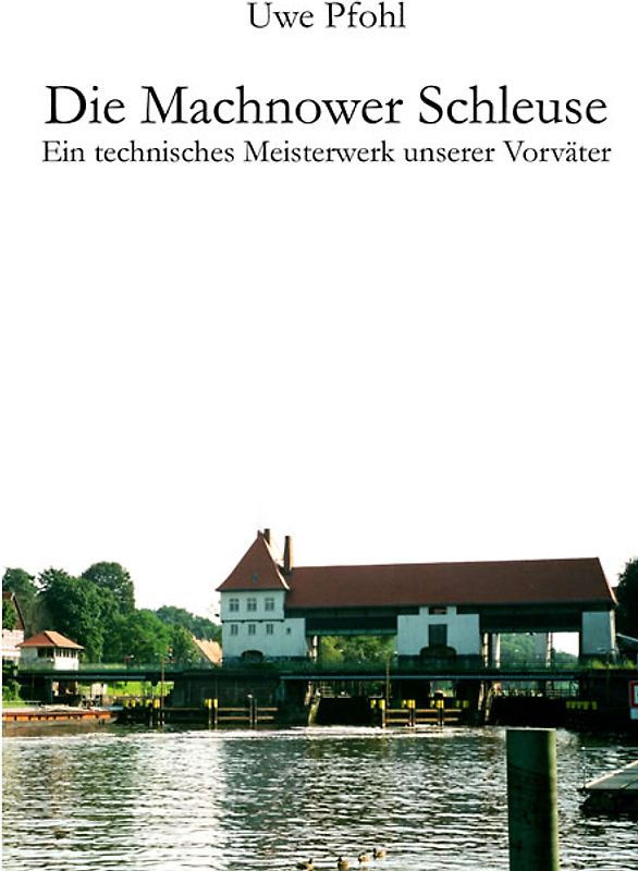 Die Machnower Schleuse