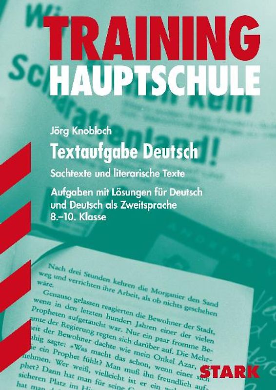 STARK Training Haupt-/Mittelschule - Deutsch Textaufgabe 8.-10. Klasse