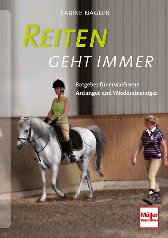 Reiten geht immer