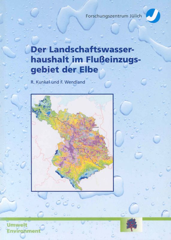 Der Landschaftswasserhaushalt im Flusseinzugsgebiet der Elbe