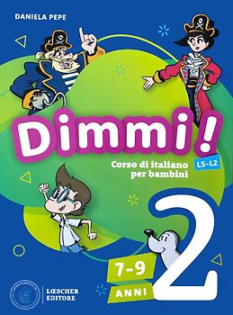 Dimmi! 2 – Libro + Quaderno (7-9 anni)