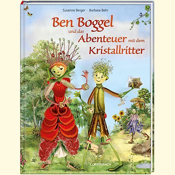 Ben Boggel und das Abenteuer mit dem Kristallritter