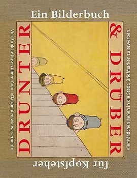 Drunter & Drüber / Topsys & Turvys