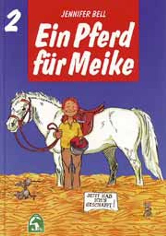 Ein Pferd für Meike