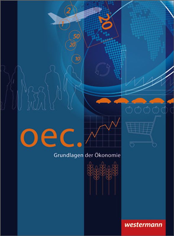 Oec. Grundlagen der Ökonomie - Ausgabe 2012