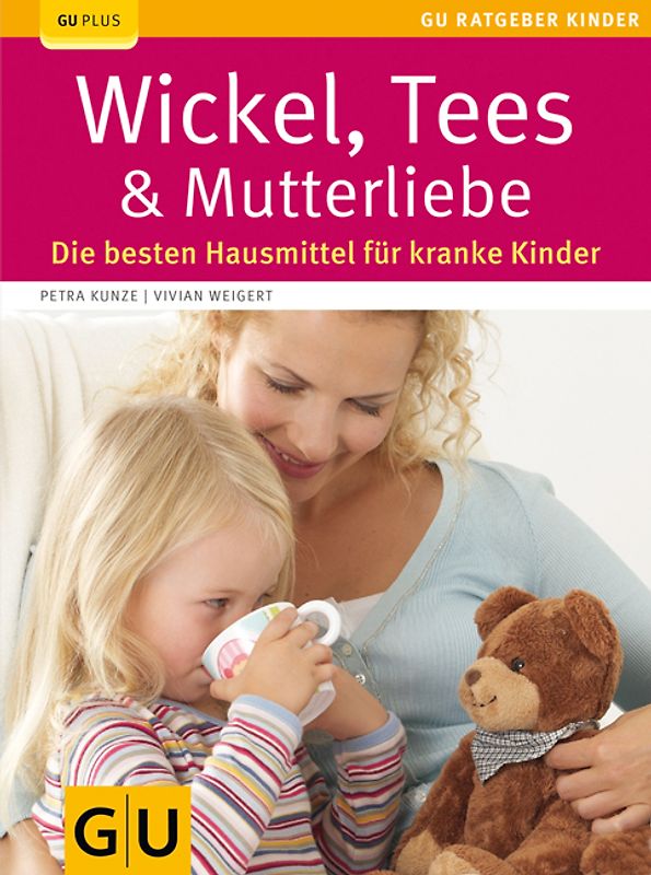 Wickel, Tees & Mutterliebe