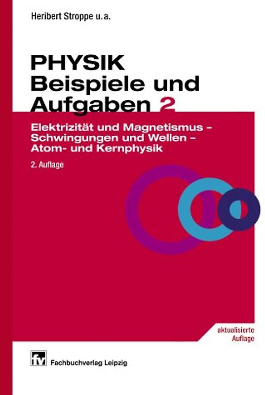 PHYSIK - Beispiele und Aufgaben