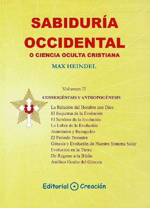 Sabiduria occidental o ciencia ocualta cristiana. Vol II