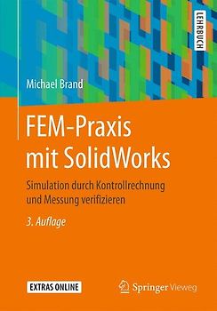 FEM-Praxis mit SolidWorks