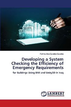 Developing a System Checking the Efficiency of Emergency Requirements