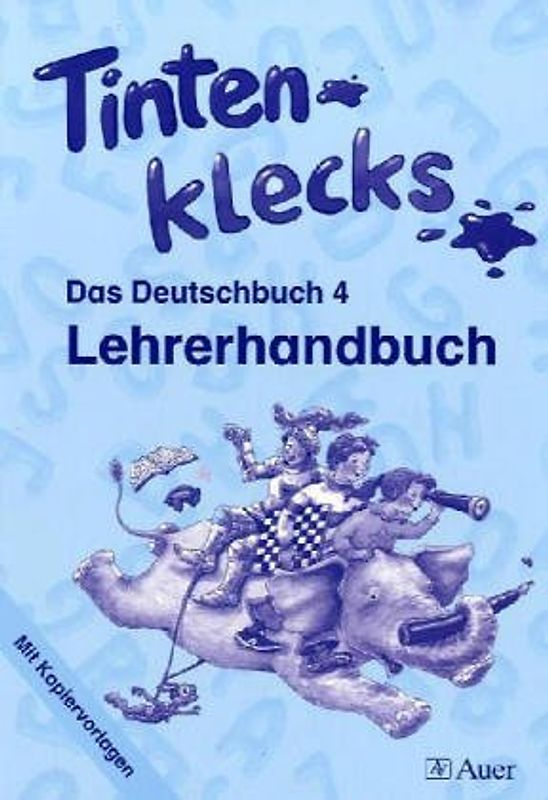 Tintenklecks / Das Deutschbuch 4