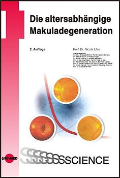 Die altersabhängige Makuladegeneration