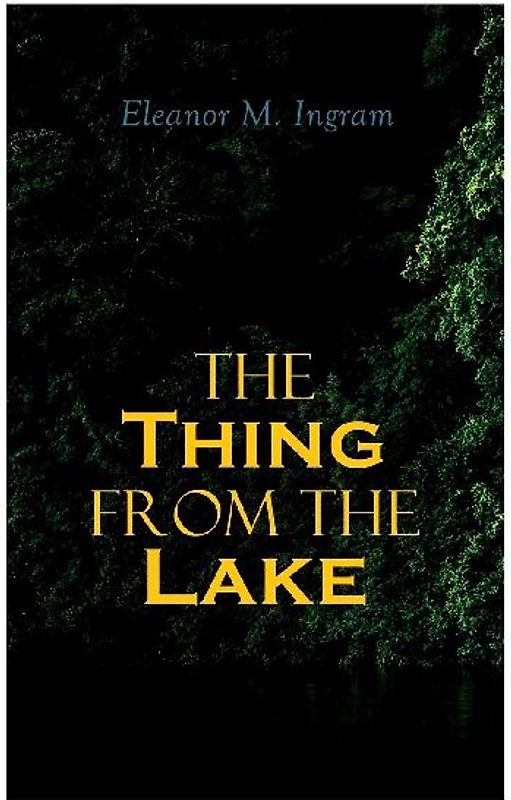 The Thing from the Lake