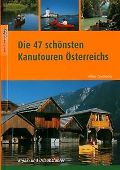 Kanuwandern in Österreich. Die schönsten Kanutouren