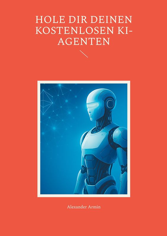 Hole dir deinen kostenlosen KI-Agenten